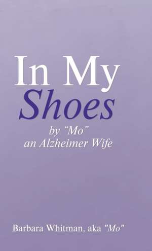 In My Shoes de Barbara Whitman