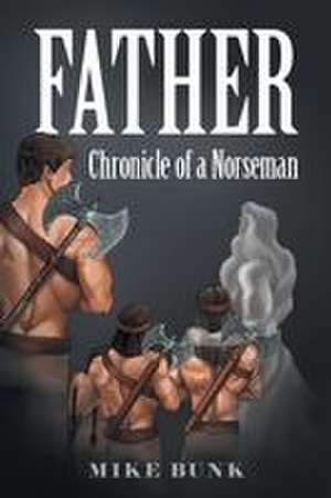 Father de Mike Bunk