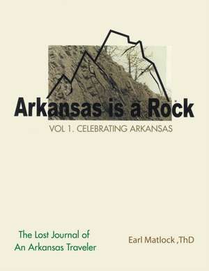 Arkansas Is a Rock de Earl Matlock Thd