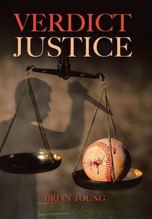 Verdict Justice de Brian Toung