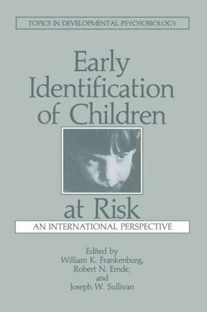 Early Identification of Children at Risk: An International Perspective de R.N. Emde