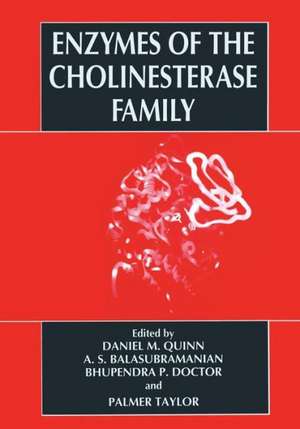 Enzymes of the Cholinesterase Family de A.S. Balasubramanian