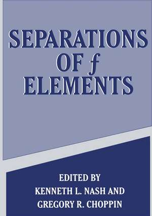 Separations of f Elements de Gregory R. Choppin