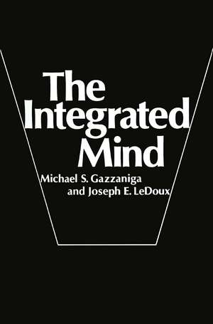 The Integrated Mind de Michael S. Gazzaniga