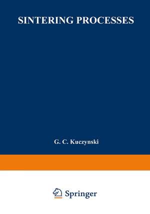 Sintering Processes de G.C. Kuczynski