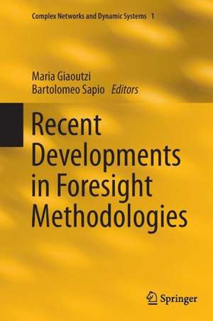 Recent Developments in Foresight Methodologies de Maria Giaoutzi