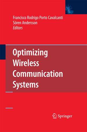 Optimizing Wireless Communication Systems de Francisco Rodrigo Porto Cavalcanti