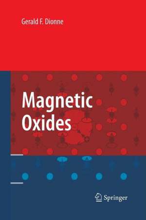 Magnetic Oxides de Gerald F. Dionne