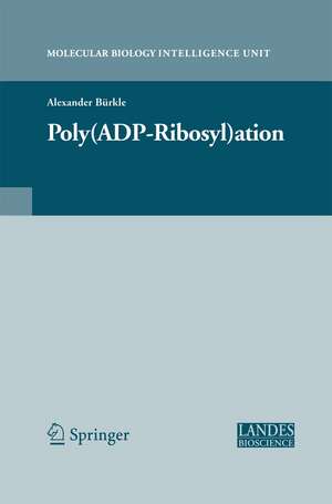 Poly(ADP-Ribosyl)ation de Alexander Bürkle
