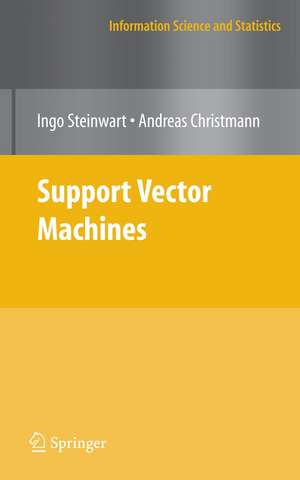 Support Vector Machines de Ingo Steinwart