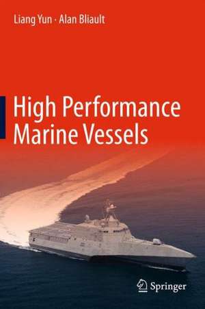 High Performance Marine Vessels de Liang Yun