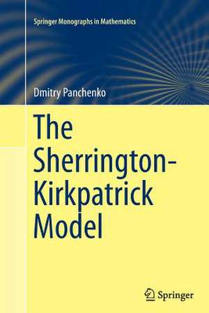The Sherrington-Kirkpatrick Model de Dmitry Panchenko