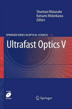 Ultrafast Optics V de Shuntaro Watanabe