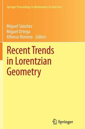 Recent Trends in Lorentzian Geometry de Miguel Sánchez