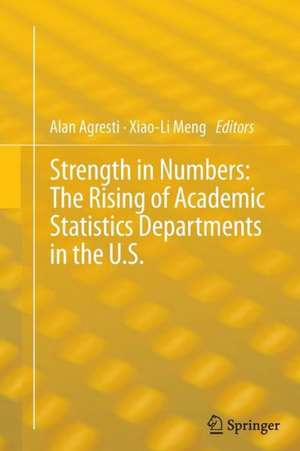 Strength in Numbers: The Rising of Academic Statistics Departments in the U. S. de Alan Agresti