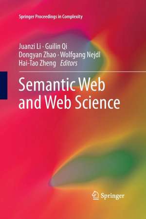 Semantic Web and Web Science de Juanzi Li