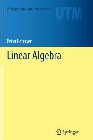 Linear Algebra de Peter Petersen