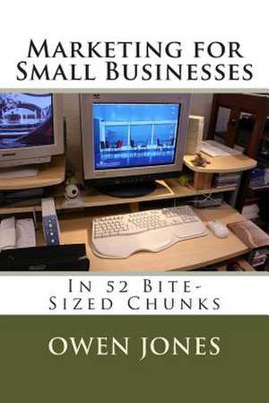 Marketing for Small Businesses de Owen Jones