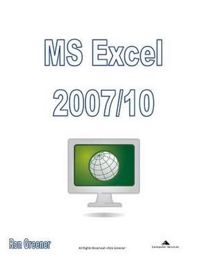 MS Excel 2010 de Ronald Greener