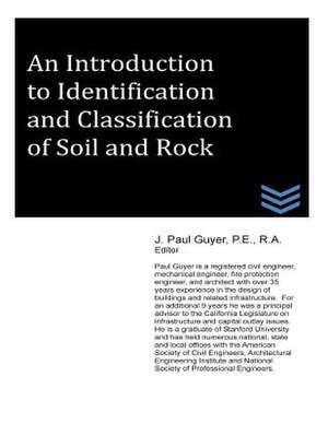 An Introduction to Identification and Classification of Soil and Rock de J. Paul Guyer