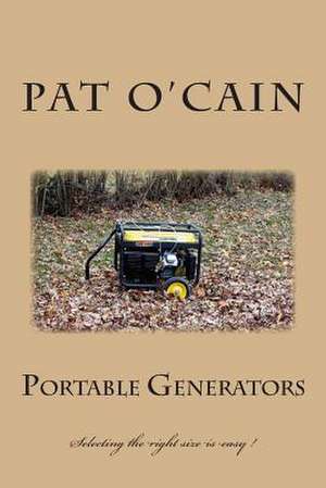 Portable Generators de Pat O'Cain