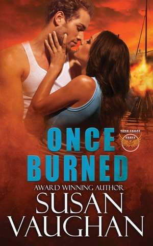 Once Burned de Susan Vaughan
