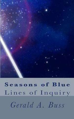 Seasons of Blue de Buss, Gerald Arthur