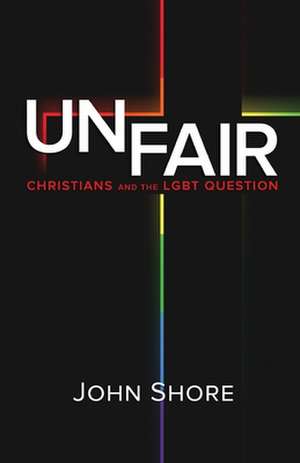 Unfair de John Shore