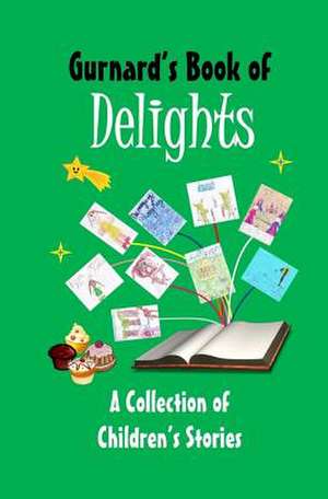 Gurnard's Book of Delights de Vanessa Wester