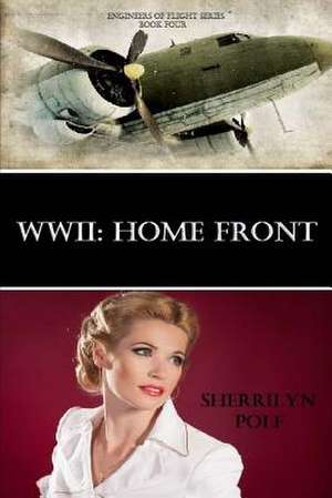 WWII de Sherrilyn Polf