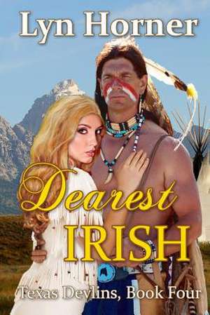 Dearest Irish de Lyn Horner