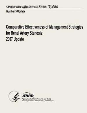 Comparative Effectiveness of Management Strategies for Renal Artery Stenosis de U. S. Department of Heal Human Services