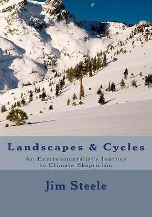 Landscapes & Cycles de Jim Steele