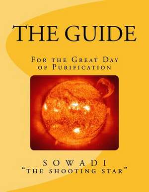 The Guide de Sowadi The Shooting Star