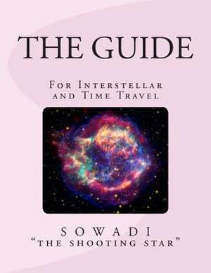 The Guide de Sowadi The Shooting Star