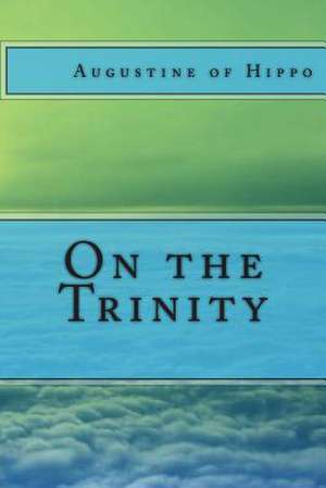 On the Trinity de Saint Augustine of Hippo