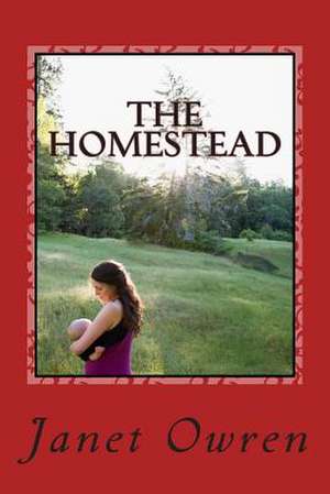 The Homestead de Janet Owren