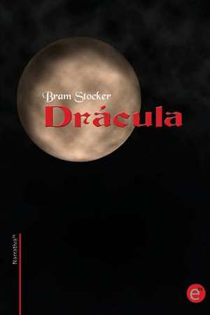 Dracula de Bram Stoker