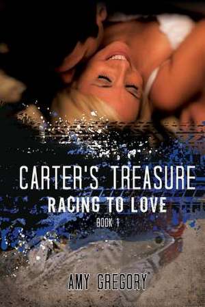 Carter's Treasure de Amy Gregory