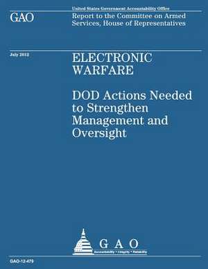 Electronic Warfare de Government Accountability Office (U S )