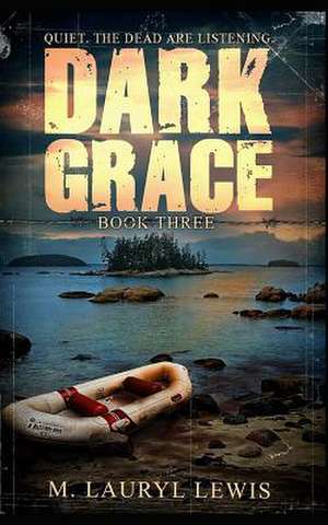 Dark Grace de M. Lauryl Lewis