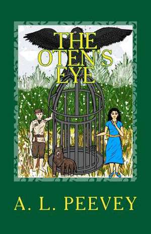 The Oten's Eye de A. L. Peevey