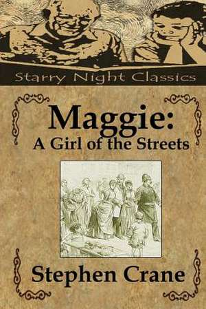 Maggie de Stephen Crane