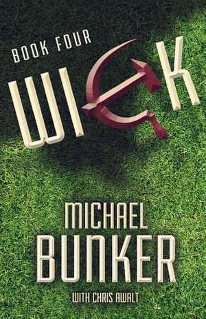 Wick 4 de Michael Bunker