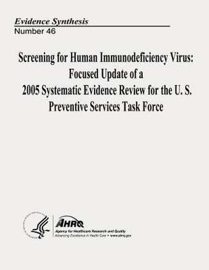 Screening for Human Immunodeficiency Virus de U. S. Department of Heal Human Services