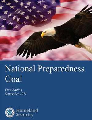 National Preparedness Goal de Homeland Security