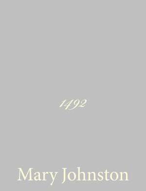 1492 de Mary Johnston