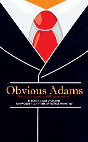 Obvious Adams (Special Edition) de Robert Rawls Updegraff