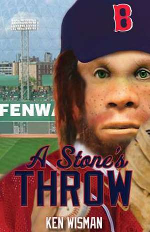 A Stone's Throw de Ken Wisman