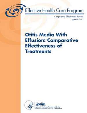 Otitis Media with Effusion de U. S. Department of Heal Human Services